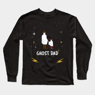 Ghost dad-Father's day Long Sleeve T-Shirt